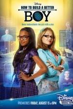 Watch How to Build a Better Boy Primewire