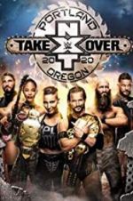 Watch NXT TakeOver: Portland Primewire