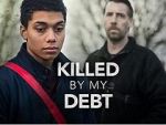Watch Killed by My Debt Primewire
