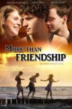 Watch More Than Friendship Primewire