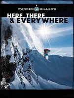 Watch Here, There & Everywhere Primewire