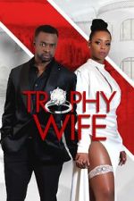 Watch Trophy Wife Primewire