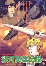 Watch Legend of the Galactic Heroes: My Conquest is the Sea of Stars Primewire