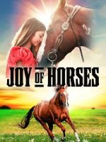 Watch Joy of Horses Primewire