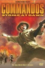 Watch Commandos Strike at Dawn Primewire