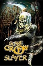 Watch Scarecrow Slayer Primewire