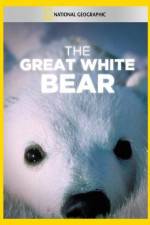 Watch The Great White Bear Primewire