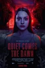 Watch Quiet Comes the Dawn Primewire