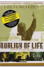 Watch The Quality of Life Primewire