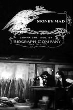 Watch Money Mad (Short 1908) Primewire
