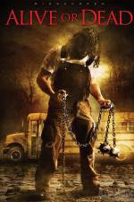 Watch Alive or Dead Primewire