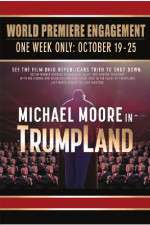 Watch Michael Moore in TrumpLand Primewire