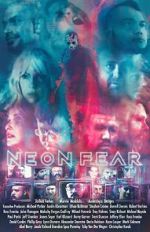 Watch Neon Fear Primewire