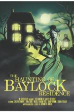 Watch The Haunting of Baylock Residence Primewire