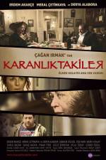 Watch Karanliktakiler Primewire