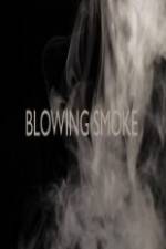 Watch Blowing Smoke Primewire