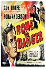 Watch Home to Danger Primewire