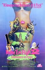Watch Class of Nuke 'Em High Part II: Subhumanoid Meltdown Primewire
