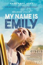 Watch My Name Is Emily Primewire