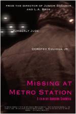 Watch Missing at Metro Station Primewire