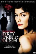 Watch Dirty Pretty Things Primewire