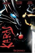 Watch Karas The Prophecy Primewire
