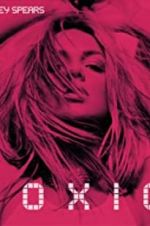 Watch Britney Spears: Toxic Primewire