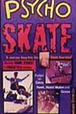Watch Psycho Skate - Vision (  ) Primewire