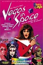 Watch Vegas in Space Primewire