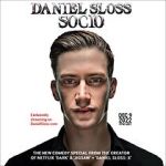 Watch Daniel Sloss: SOCIO (TV Special 2022) Primewire