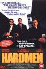 Watch Hard Men Primewire