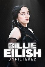 Watch Billie Eilish Unfiltered Primewire