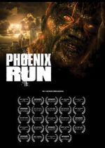 Watch Phoenix Run (Short 2013) Primewire