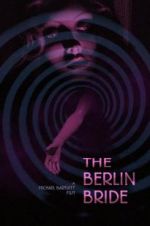 Watch The Berlin Bride Primewire