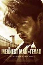 Watch The Meanest Man in Texas Primewire