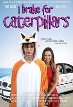 Watch I Brake for Caterpillars Primewire