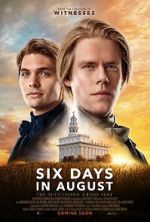 Watch Six Days in August Primewire