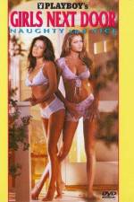 Watch Playboy Girls Next Door Naughty and Nice Primewire