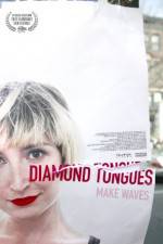 Watch Diamond Tongues Primewire