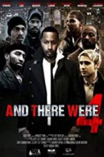 Watch And There Were 4 Primewire