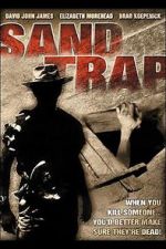 Watch Sand Trap Primewire