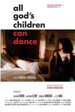 Watch All God's Children Can Dance Primewire