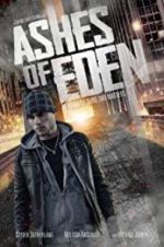 Watch Ashes of Eden Primewire