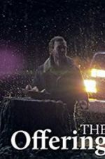 Watch The Offering Primewire