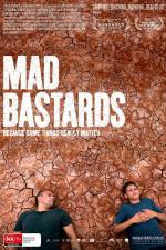 Watch Mad Bastards Primewire