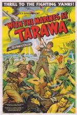 Watch With the Marines at Tarawa Primewire