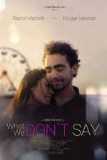 Watch What We Don\'t Say Primewire