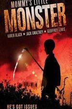 Watch Mommys Little Monster Primewire