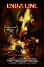 Watch End of the Line Primewire