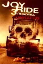 Watch Joy Ride 3 Primewire